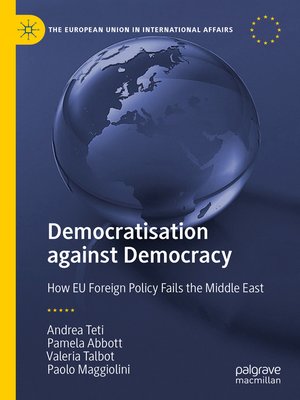 cover image of Democratisation against Democracy